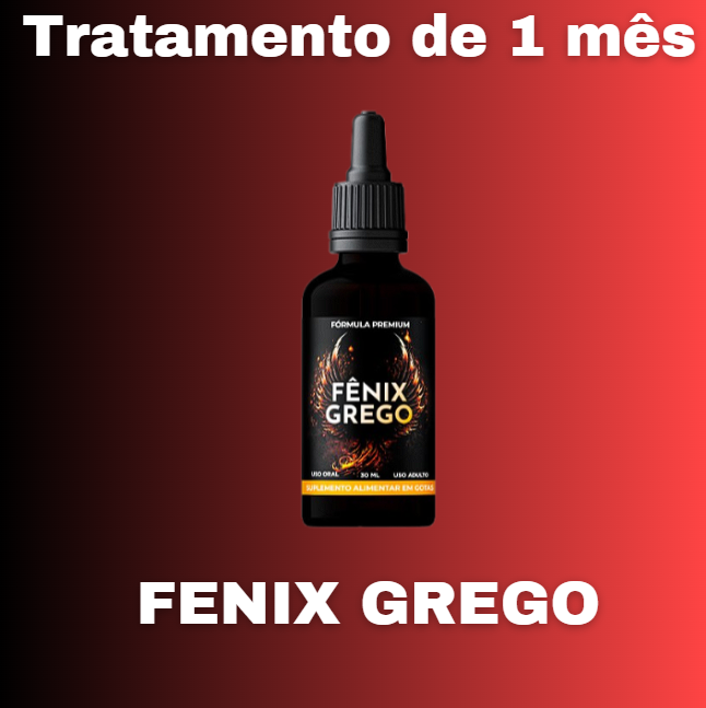 Fenix Grego Tratamento de 1 mês